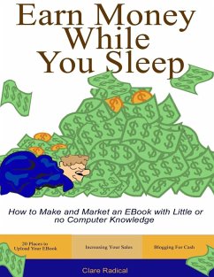 Cover How to Make and Market an Ebook With Little or No Computer Knowledge (eBook, ePUB)