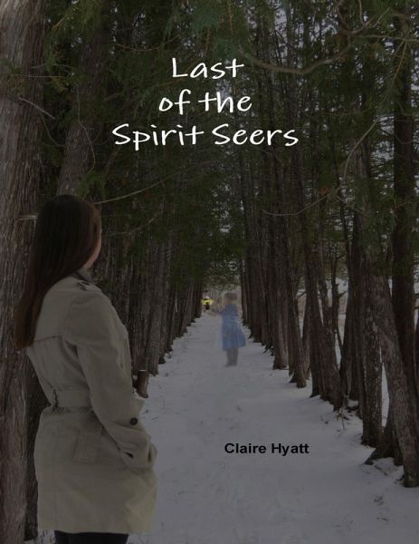 Last of the Spirit Seers (eBook, ePUB) Last of the Spirit Seers (eBook, ePUB)
