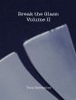 Break the Glass Volume 2 (eBook, ePUB) - Bild 1