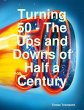 Turning 50 - The Ups and Downs of Half... - Bild 1