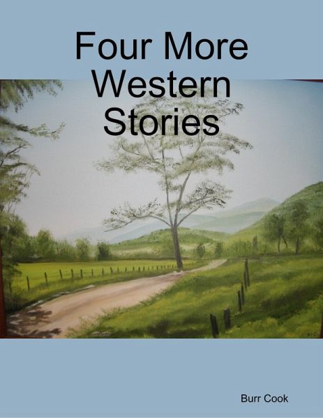 Four More Western Stories (eBook, ePUB) Four More Western Stories (eBook, ePUB)