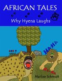 African Tales: Why Hyena Laughs (eBook, ePUB)