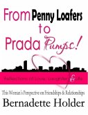 From Penny Loafers to Prada Pumps! Reflections of Love, Laughter & Life - This Woman's Perspective on Friendships and Relationships (eBook, ePUB)