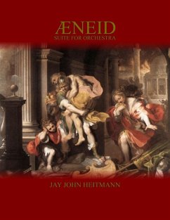 Aeneid: Suite for Orchestra (eBook, ePUB) - Heitmann, Jay John