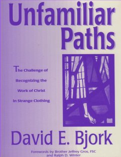 Unfamiliar Paths (eBook, ePUB) - Bjork, David E.