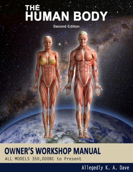 The Human Body Owners Workshop Manual (eBook, ePUB)