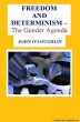 Freedom and Determinism - The Gender... - Bild 1
