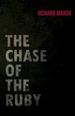 The Chase of the Ruby (eBook, ePUB)