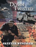 Down Twisted: A Jake Savage Novel (eBook, ePUB)