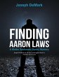 Finding Aaron Laws: A Walter Spotsman... - Bild 1