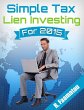 Simple Tax Lien Investing for 2015... - Bild 1