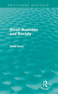 Small Business and Society (Routledge Revivals) (eBook, ePUB) - Goss, David