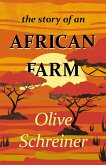 The Story of an African Farm (eBook, ePUB)