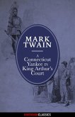 A Connecticut Yankee in King Arthur's Court (Diversion Illustrated Classics) (eBook, ePUB)