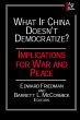 What if China Doesn't Democratize?... - Bild 1