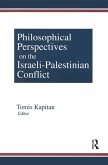 Philosophical Perspectives on the Israeli-Palestinian Conflict (eBook, PDF)