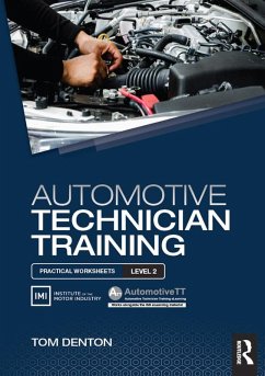 Automotive Technician Training: Practical Worksheets Level 2 (eBook, ePUB) - Denton, Tom