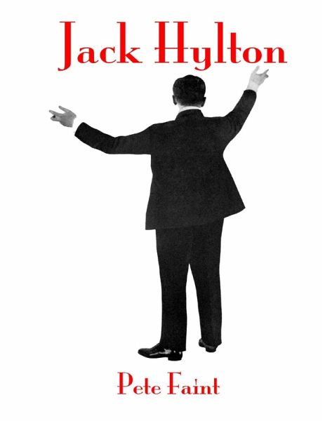Jack Hylton (eBook, ePUB) Jack Hylton (eBook, ePUB)