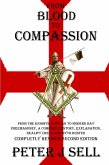 From Blood to Compassion: From the Knights Templar to Modern Day Freemasonry, A Complete Story, Explanation, Reality Check and Myth Buster (eBook, ePUB)