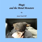 Magic and the Metal Monsters (eBook, ePUB)