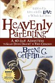 Heavenly Parenting (eBook, ePUB)