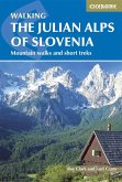 The Julian Alps of Slovenia (eBook, ePUB)