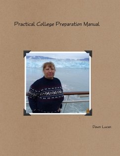 Practical College Preparation Manual (eBook, ePUB) - Lucan, Dawn