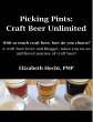 Picking Pints: Craft Beer Unfiltered... - Bild 1