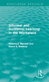 Informal and Incidental Learning in the Workplace (Routledge Revivals) (eBook, PDF)