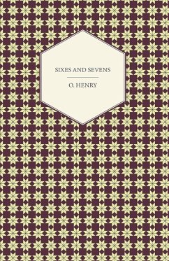 Cover Sixes and Sevens (eBook, ePUB)