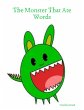 The Monster That Ate Words (eBook, ePUB) - Bild 1
