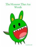 The Monster That Ate Words (eBook, ePUB)
