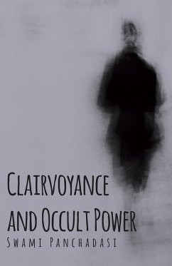 Cover Clairvoyance and Occult Powers (eBook, ePUB)