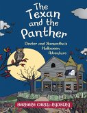The Texan and the Panther: Dexter and Samantha's Halloween Adventure (eBook, ePUB)