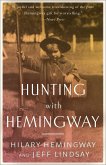 Hunting with Hemingway (eBook, ePUB) Hunting with Hemingway (eBook, ePUB)
