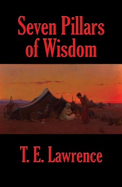 Seven Pillars of Wisdom (Rediscovered Books) (eBook, ePUB) - Lawrence, T. E.