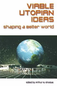 Viable Utopian Ideas (eBook, PDF) - Shostak, Art