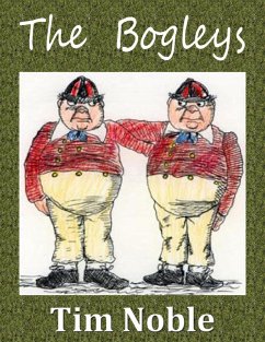 The Bogleys (eBook, ePUB) - Noble, Tim