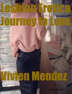 Lesbian Erotica Journey to Love (eBook, ePUB) - Mendez, Vivien