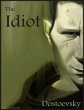 Idiot (eBook, ePUB) - Dostoevsky, Fyodor