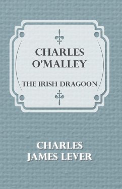 Cover Charles O'Malley: The Irish Dragoon (eBook, ePUB)