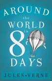 Around the World in Eighty Days (eBook, ePUB)
