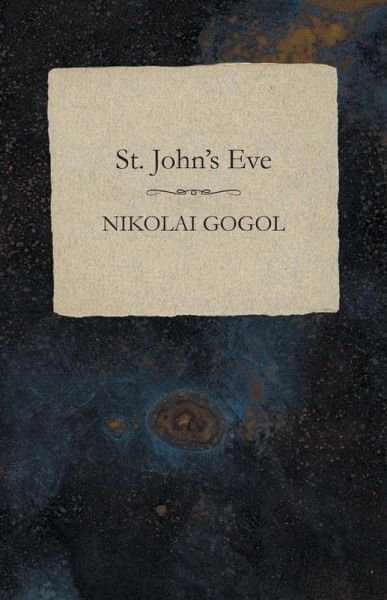 St. John's Eve (eBook, ePUB) St. John's Eve (eBook, ePUB)