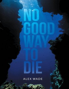 Cover No Good Way to Die (eBook, ePUB)