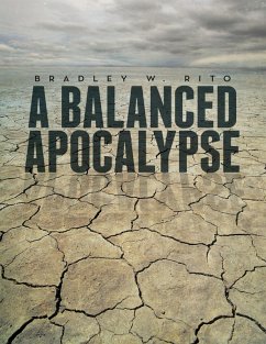 A Balanced Apocalypse (eBook, ePUB) - Rito, Bradley W.