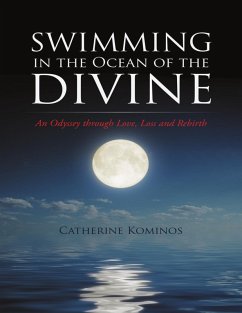 Cover Swimming In the Ocean of the Divine: An Odyssey Through Love, Loss and Rebirth (eBook, ePUB)