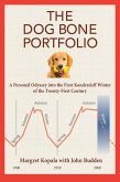 The Dog Bone Portfolio (eBook, ePUB) The Dog Bone Portfolio (eBook, ePUB)