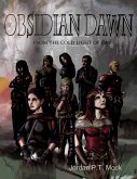 Obsidian Dawn: From the Cold Light of Day (eBook, ePUB)