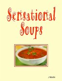 Sensational Soups (eBook, ePUB)