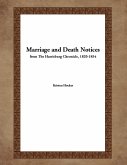 Marriage and Death Notices from the Harrisburg Chronicle, 1820-1834 (eBook, ePUB)